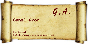 Gansl Áron névjegykártya